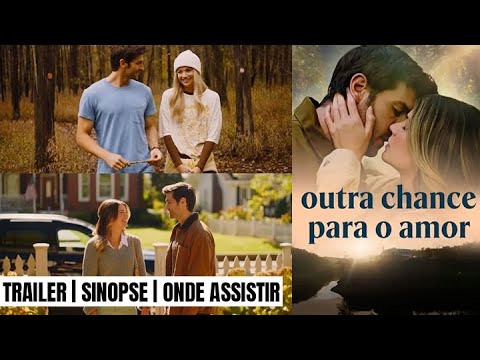 2024 Outra Chance para o Amor (Dublado)