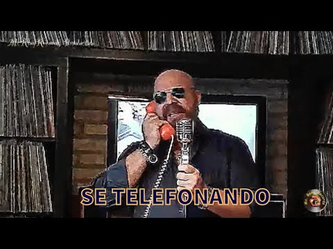 SE TELEFONANDO - Renato Panniello