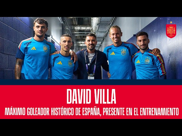 David Villa, máximo goleador histórico de España, presencia el entrenamiento oficial | 🔴 SEFUTBOL
