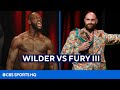 Deontay Wilder Vs Tyson Fury 3 Live Fight Preview | CBS Sports HQ