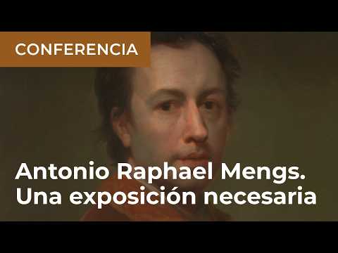 Presentación a los medios de la exposición: Antonio Raphael Mengs (1728-1779)
