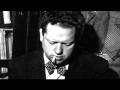Dylan Thomas reads "Do Not Go Gentle Into That Good Night"