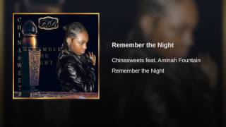Remember the Night ft Aminah Fountain