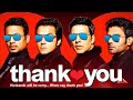 Thank You Full Movie Thank You Full Movie 2011