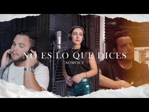 No Es Lo Que Dices - Banda Fortuna (Cover por Somos 3)