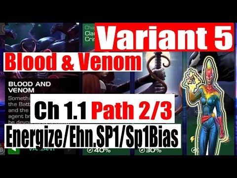 Variant 5 Ch 1.1 Path 2/3 (Energise/Ehn Sp1/Sp1 Bias) - Marvel Contest of Champions