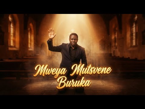 MWEYA MUTSVENE BURUKA 🔥-  Powerful Shona Gospel Worship (Holy Spirit Come Down)