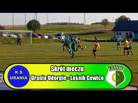 Skrót meczu | Urania Udorpie 2-1 Leśnik Cewice | A Klasa - Słupsk II