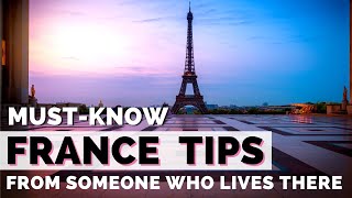 7 FRANCE TRAVEL TIPS... what first-time travelers need to know