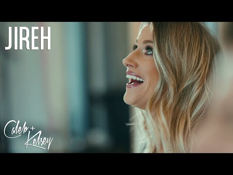 Jireh (Caleb + Kelsey Cover) on Spotify and Apple Music