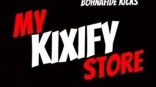 MY KIXIFY STORE!!!!! (Barkley posite, Nike Lebron IV, KD 6, etc.) Bohnafide Kicks