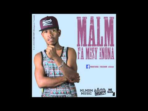 MALM (MARTIORA FREEDOM) _ FA MISY INONA (OFFICIAL AUDIO - DAS RECORDS 2015)