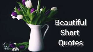 Beautiful Short Quotes | Life Lessons | Life Quotes | Motivational Whatsapp Status | #quotes