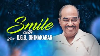 Smile With Dhinakaran - Ep 14 | Fun Moments of Bro. D.G.S. Dhinakaran #comedy