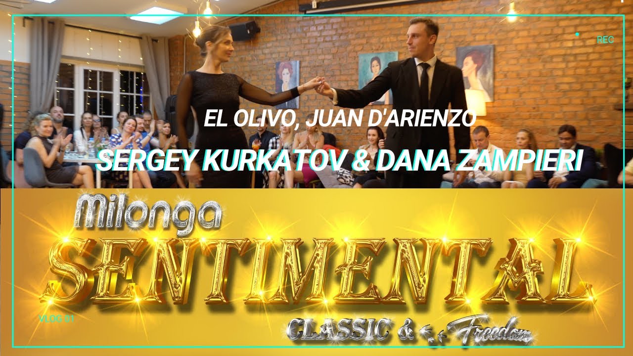 Sergey Kurkatov & Dana Zampieri, 3-3, Milonga Sentimental, El olivo, Juan D'Arienzo