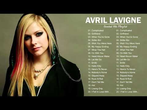 A.V.R.I.L L.A.V.I.G.N.E GREATEST HITS FULL ALBUM - BEST SONGS OF  A.V.R.I.L L.A.V.I.G.N.E PLAYLIST