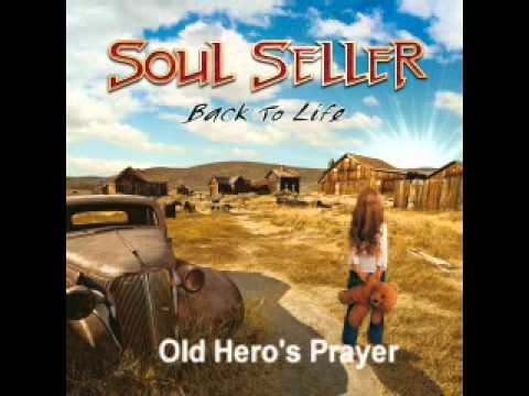 Soul Seller - Old Hero's Prayer