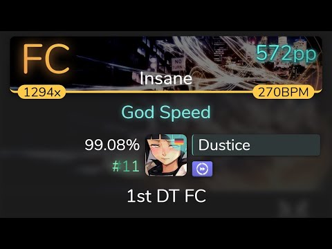 Dustice | Okui Masami - God Speed [Insane] 1st +DT FC 99.08% {#11 572pp FC} - osu!