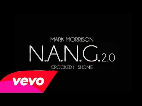 Mark Morrison Feat. Crooked I & Shonie - N.A.N.G. 2.