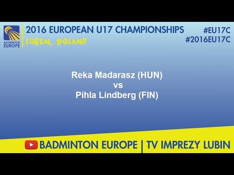#2016EU17C Lubin - Reka Madarasz (HUN) VS Pihla Lindberg (FIN)