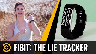 A Device That Will Keep Track of Your Lies (ft. Hannah Stocking)