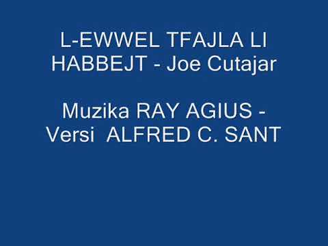 L EWWEL TFAJLA LI HABBEJT