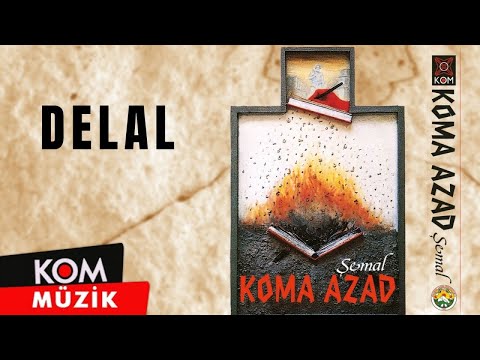Koma Azad - Delal (1993 © Kom Müzik)