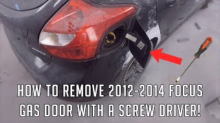 Remove 2012-2014 Ford Focus Gas Door with Screwdriver