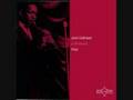 Miles Mode - John Coltrane Quintet featuring Eric Dolphy