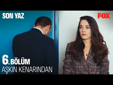 Canan ve Selim'in Boşanması - Son Yaz 6 .Bölüm