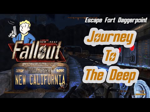 Journey To The Deep Quest | Fallout New California Escape Fort Daggerpoint Playthrough