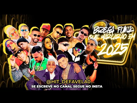 BREGA FUNK  QUE MARCARÃO EM 2025 É SUCESSO HIT DE FAVELA #viral #youtubeshorts #youtube #bregafunk