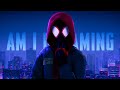 Am I Dreaming Spider Verse
