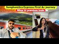 Bihar ki Premium train mein First AC journey || Sanghamitra Express || IRCTC food review