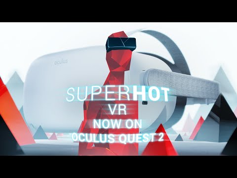 SUPERHOT VR | Quest 2
