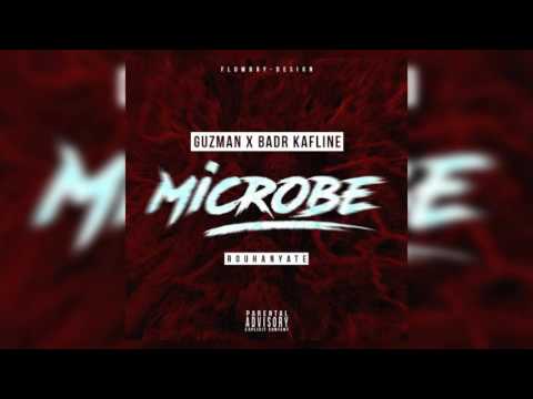 GUZMAN Ft Badr KafLine - Microbe ( Clash JEN & Under-man & REGGIO & MR CRAZY)