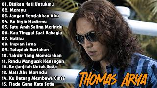 Download lagu THOMAS ARYA LAGU SEDIH - 15 SLOW ROCK TERBAIK YANG MEMUKAU HATI - Bisikan Hati Untukmu - Thomas Arya mp3