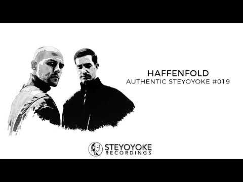 Haffenfold Presents Authentic Steyoyoke #019 (Continuous DJ Mix)