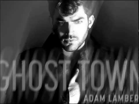 Adam Lambert Ghost Town HQ (HD)