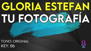 Gloria Estefan - Tu Fotografía - Karaoke Instrumental