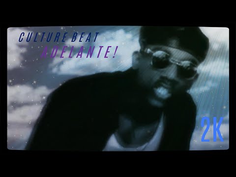 Culture Beat - Adelante! (Official Video 1994) 2K