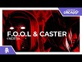 F.O.O.L & Caster - INERTIA [Monstercat Release]