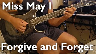 Miss May I - Forgive and Forget - One Take Guitar Cover