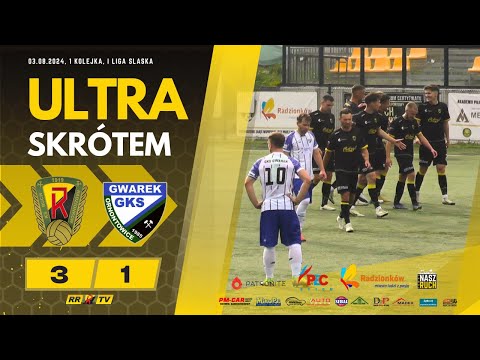 Ultra skrótem: Ruch Radzionków - Gwarek Ornontowice [2024/25]