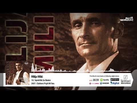 MILIJA MILIC - ISPRATI ME SA STANICE