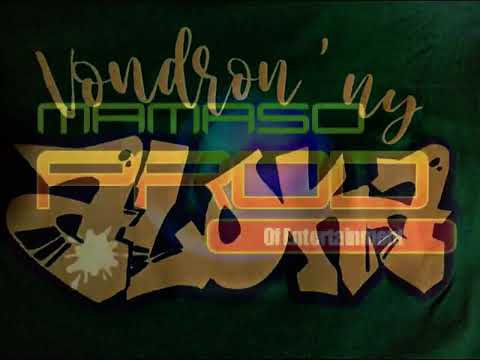 VONDRON'NY ALOKA_MBOLA ETO FOANA (By MAMASO PROD 2021)