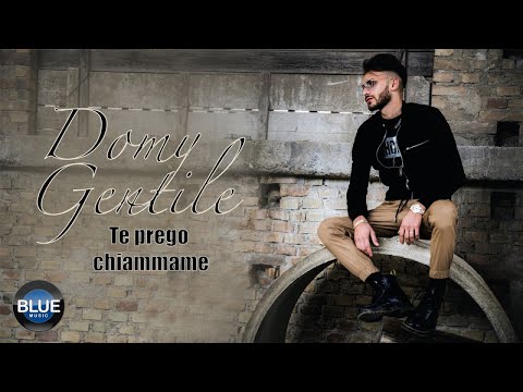 Domy Gentile - Te Prego Chiammame (Video Ufficiale 2019)