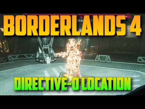 Directive-0 Boss location | Borderlands 4