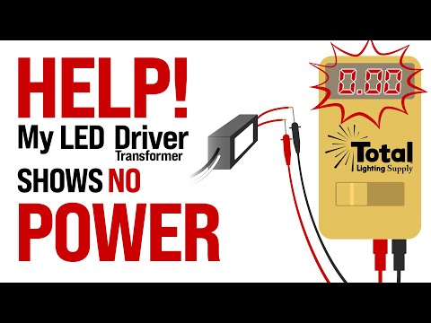 How to quickly troubleshoot LED Drivers & Transformers with no voltage reading!