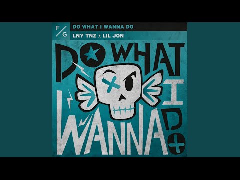 Video thumbnail for Do What I Wanna Do